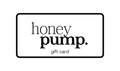 Honey Pump Gift Card
